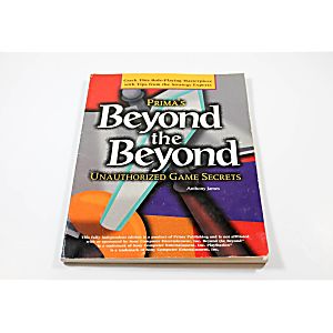 Beyond the Beyond Unauthorized Game Secrets (Prima Games)