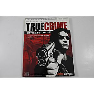 True Crime: Streets Of La Official Strategy Guide (Brady Games)